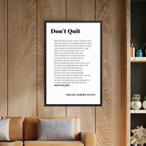 Don't Quit by Edgar Albert Guest