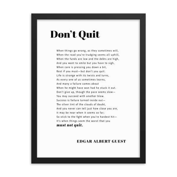 Don't Quit by Edgar Albert Guest