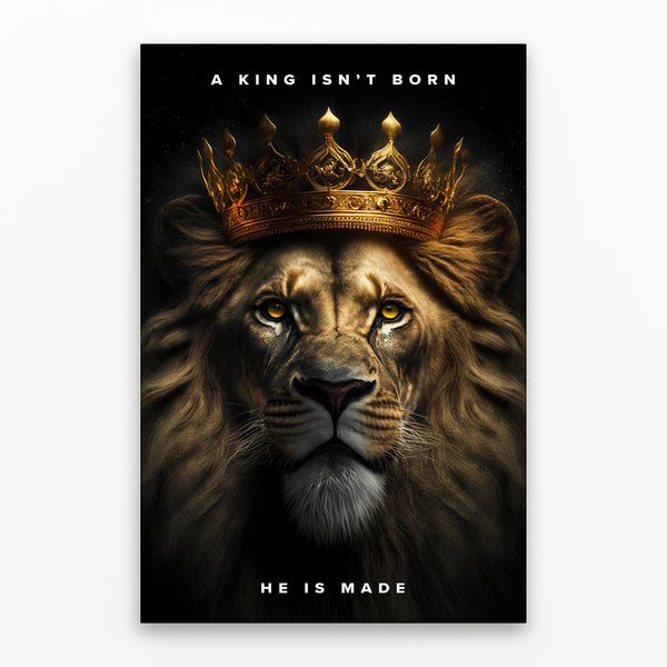 A King Is Made