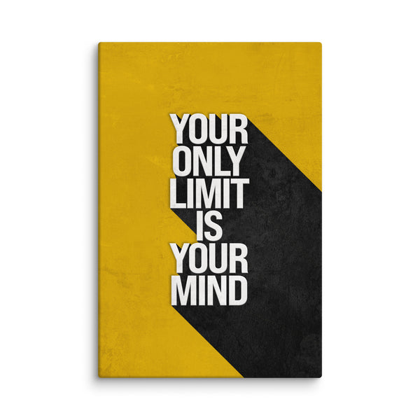 Your Only Limit Is Your Mind