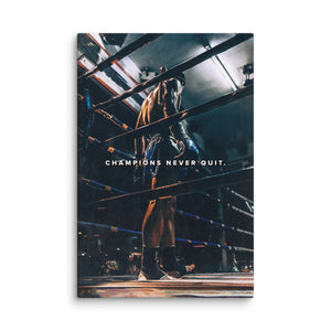 Champions Never Quit - Motiversity Canvas Wall Art for Luxury Office and Home