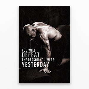 Defeat Your Yesterday - Motiversity Canvas Wall Art for Luxury Office and Home