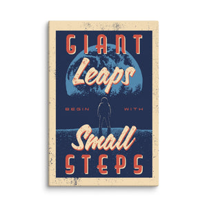 Giant Leaps Begin With Small Steps - Motiversity Canvas Wall Art for Luxury Office and Home