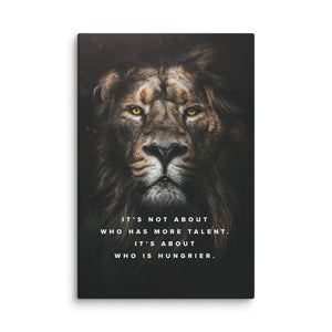Hunger Beats Talent - Motiversity Canvas Wall Art for Luxury Office and Home