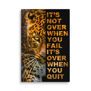 It's Not Over - Motiversity Canvas Wall Art for Luxury Office and Home