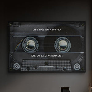 Life Has No Rewind - Motiversity Canvas Wall Art for Luxury Office and Home