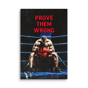 Prove Them Wrong - Motiversity Canvas Wall Art for Luxury Office and Home