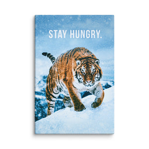 Stay Hungry - Motiversity Canvas Wall Art for Luxury Office and Home