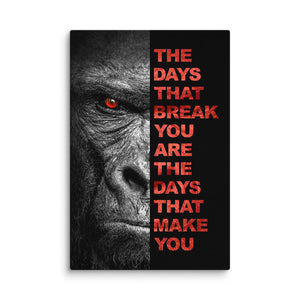 The Days That Make You - Motiversity Canvas Wall Art for Luxury Office and Home