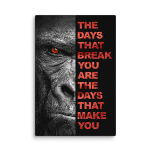 The Days That Make You - Motiversity Canvas Wall Art for Luxury Office and Home