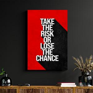 Take The Risk