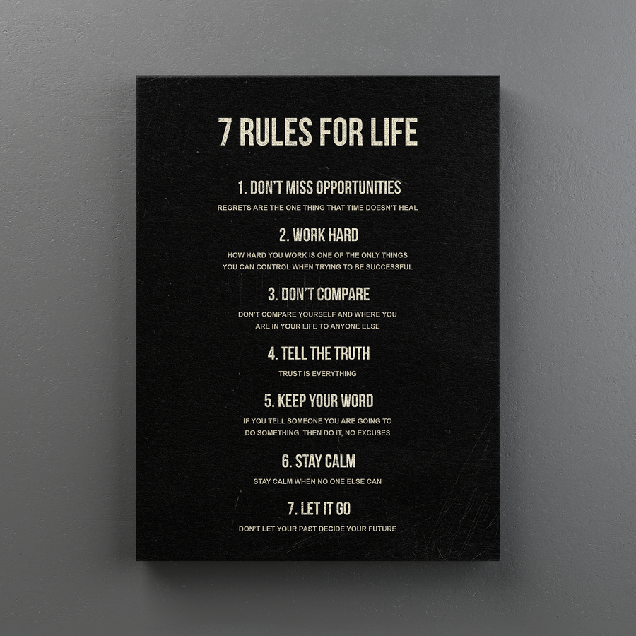 7 Rules For Life