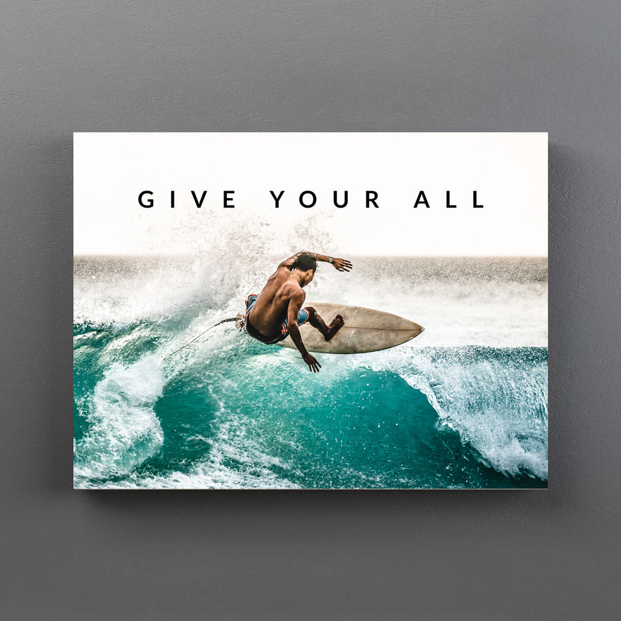 Give Your All