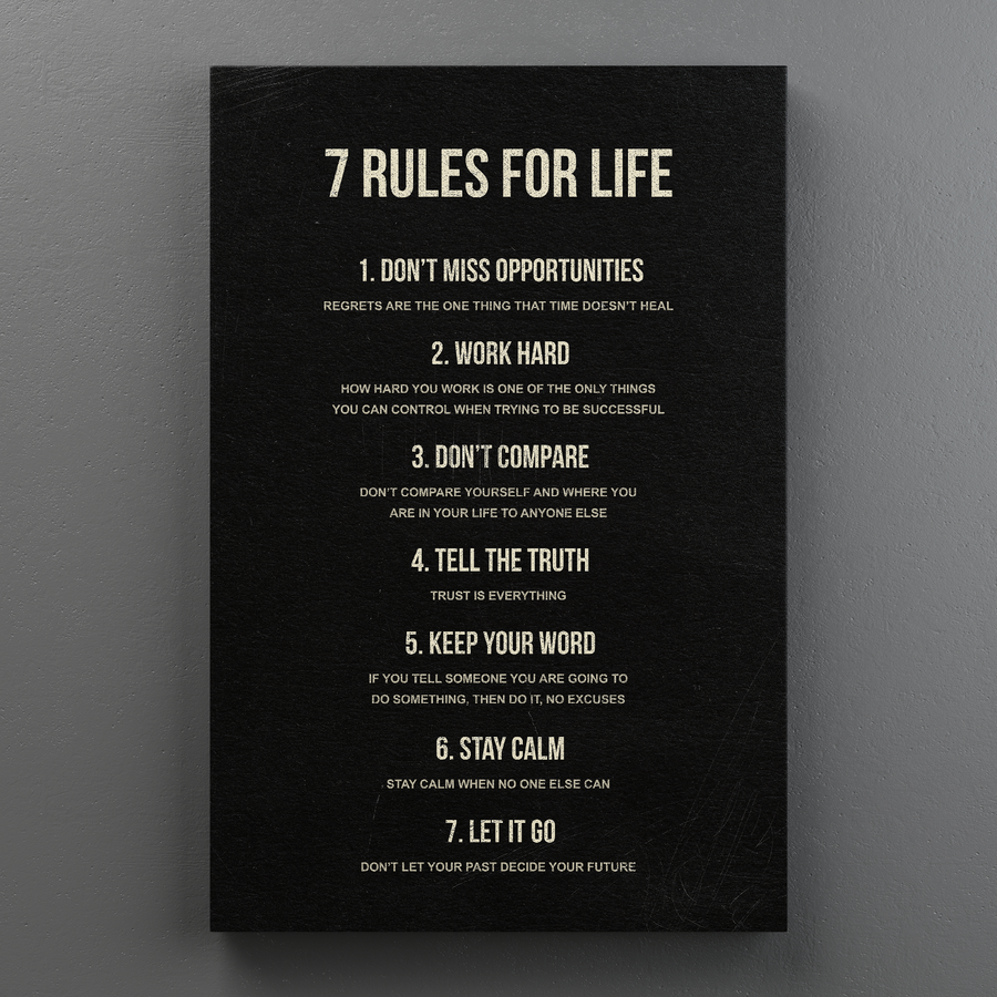 7 Rules For Life