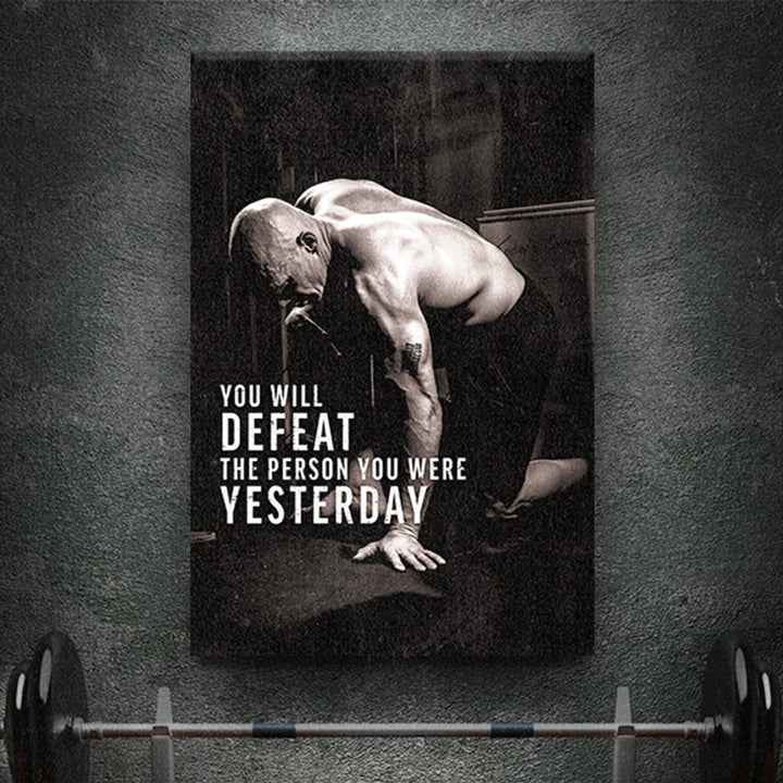 Defeat Your Yesterday