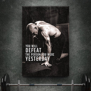 Defeat Your Yesterday - Motiversity Canvas Wall Art for Luxury Office and Home