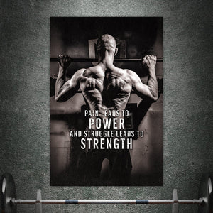 Pain Leads To Power - Matte Poster - Motiversity Canvas Wall Art for Luxury Office and Home
