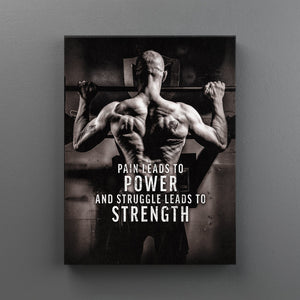 Pain Leads To Power - Motiversity Canvas Wall Art for Luxury Office and Home