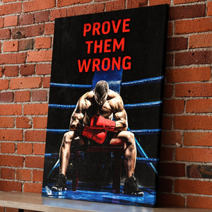 Prove Them Wrong - Motiversity Canvas Wall Art for Luxury Office and Home