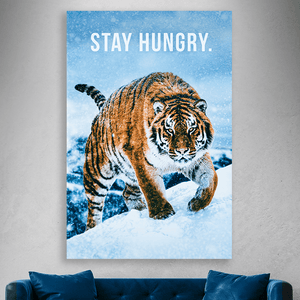 Stay Hungry - Motiversity Canvas Wall Art for Luxury Office and Home