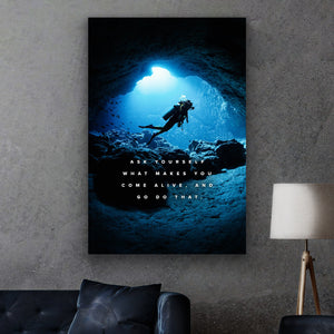 What Makes You Come Alive - Motiversity Canvas Wall Art for Luxury Office and Home