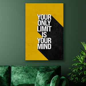 Your Only Limit Is Your Mind - Motiversity Canvas Wall Art for Luxury Office and Home